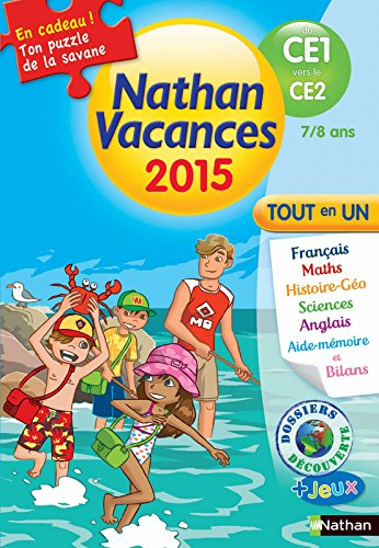 Nathan vacances 2015, du CE1 au CE2, 7-8 ans : tout en un