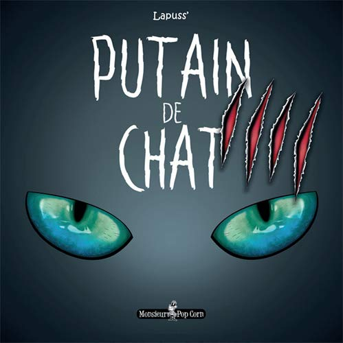 Putain de chat. Vol. 4