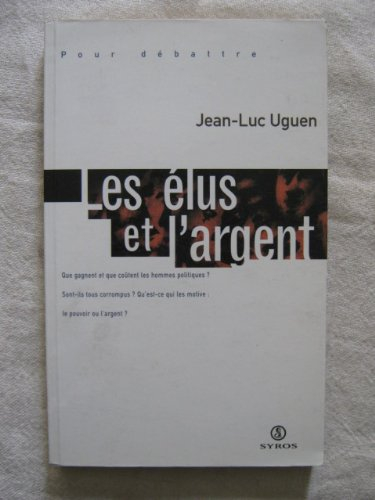Les élus et l'argent