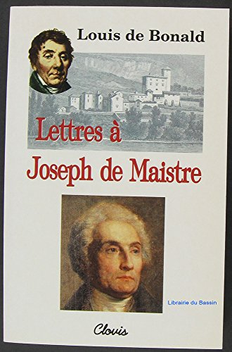 Lettres à Joseph de Maistre