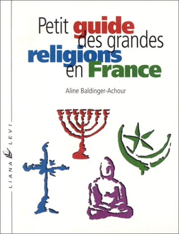 Petit guide des grandes religions en France