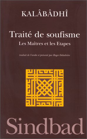 Traité de soufisme : les maîtres et les étapes