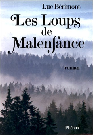 Les Loups de Malenfance