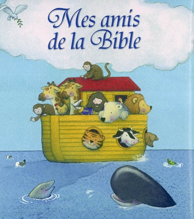 Mes amis de la Bible