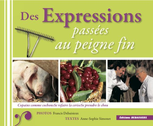 Des expressions passées au peigne fin