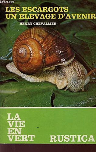 Les Escargots : un élevage d'avenir