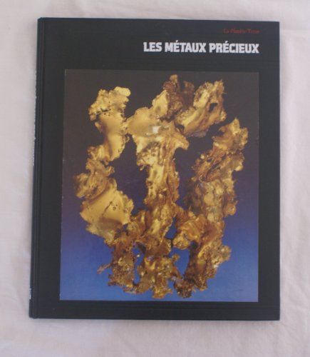 Les Métaux précieux