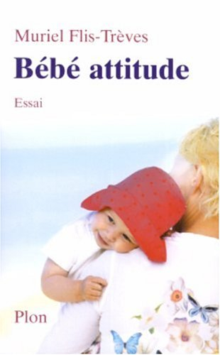 Bébé attitude