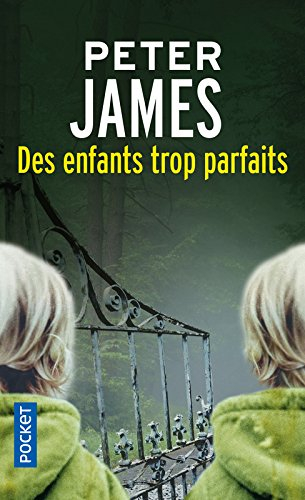 Des enfants trop parfaits