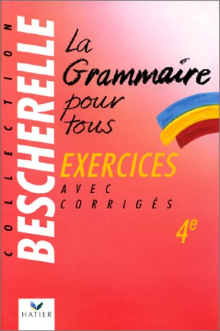 La grammaire pour tous, 4e