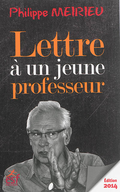 Lettre à un jeune professeur