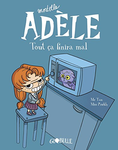 Mortelle Adèle. Vol. 1. Tout ça finira mal - Occasion