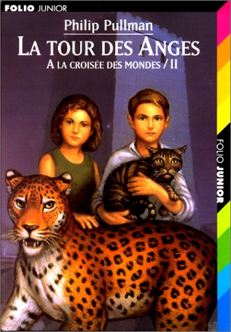 a la croisée des mondes, tome 2 : la tour des anges