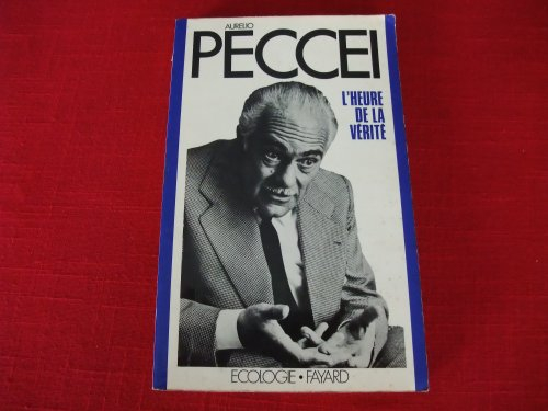 l'heure de la vérité (collection Écologie)