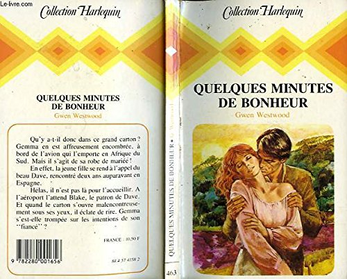 quelques minutes de bonheur (collection harlequin) [reliure inconnue]