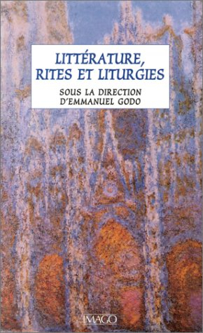 Littérature, rites et liturgies