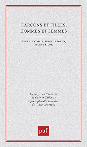 Garçons et filles, hommes et femmes : mélanges en l'honneur de Colette Chiland : aspects pluridiscip