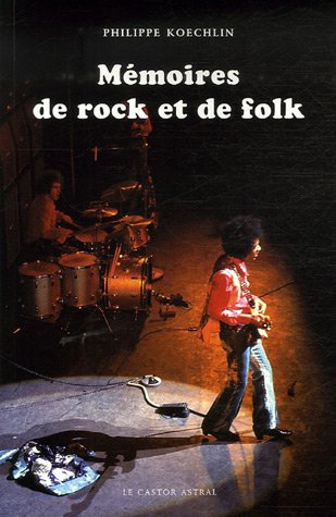 Mémoires de rock et de folk