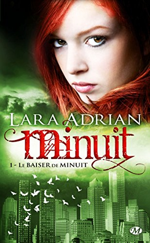 Minuit. Vol. 1. Le baiser de minuit