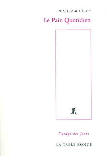Le pain quotidien : poème