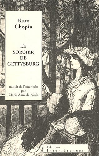 Le sorcier de Gettysburg