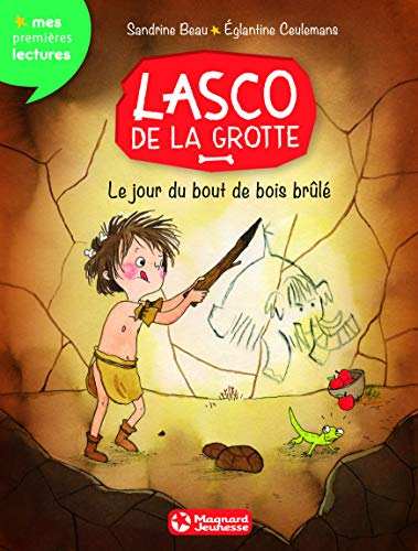 Lasco de la grotte. Vol. 2. Le jour du bout de bois brûlé