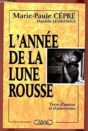 L'Année de la lune rousse