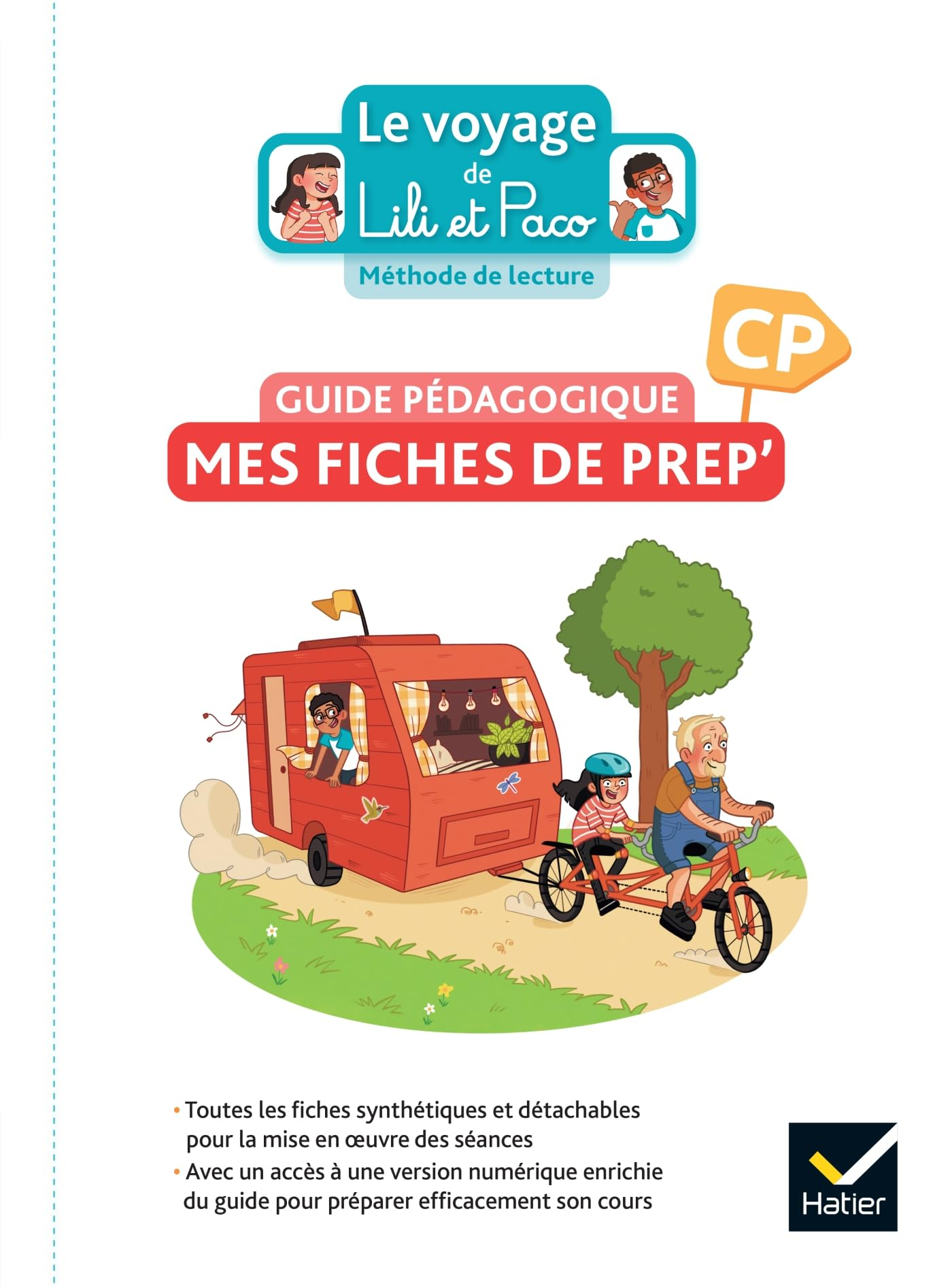 Le voyage de Lili et Paco : méthode de lecture, CP : guide pédagogique, mes fiches de prep'