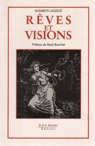 rêves et visions