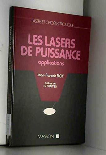 Les Lasers de puissance : applications