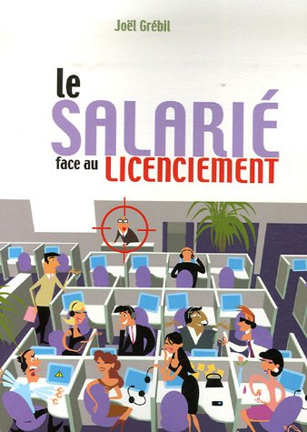 Le salarié face au licenciement