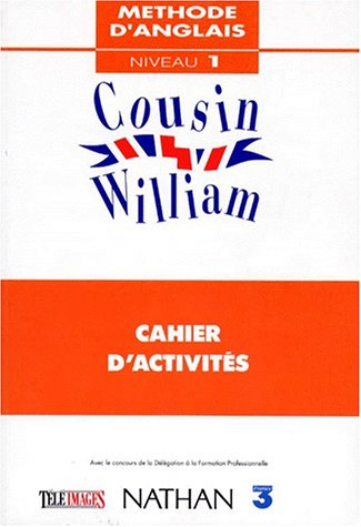 cousin william, niveau 1, exercices