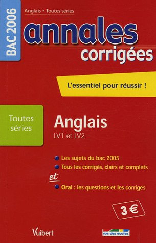 Anglais Bac Toutes séries (LV1 et LV2) : Bac 2006