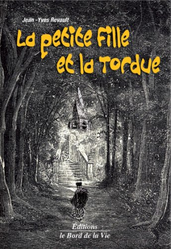 La petite fille et la tordue
