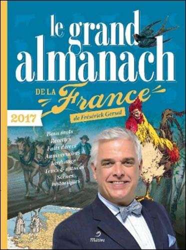 Le grand almanach de la France 2017