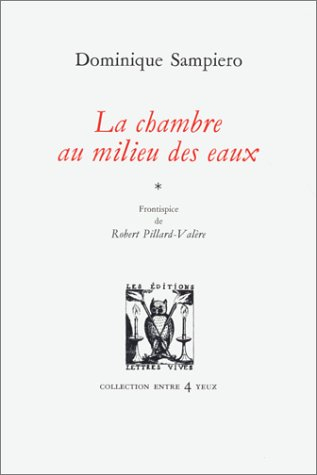 La chambre au milieu des eaux