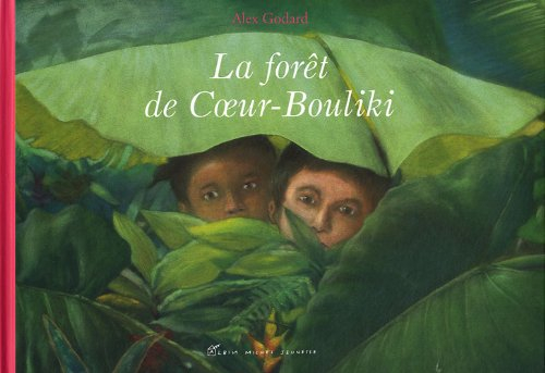 La forêt de Coeur-Bouliki