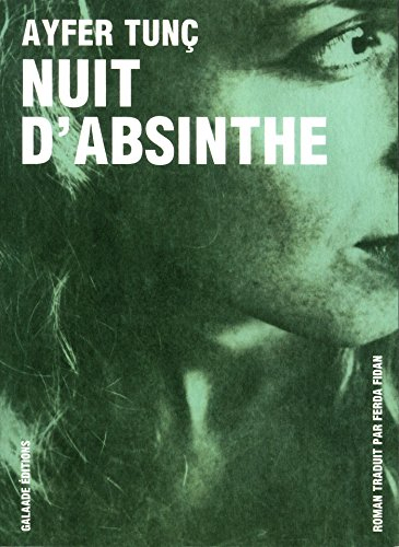 Nuit d'absinthe