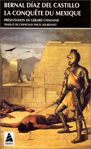 La conquête du Mexique