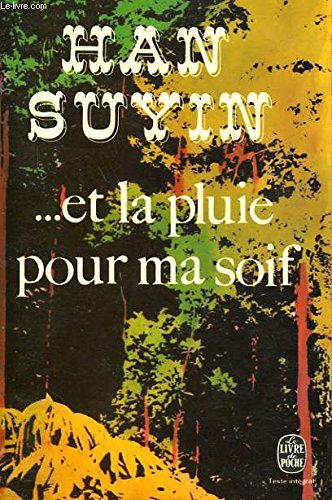 et la pluie pour ma soif