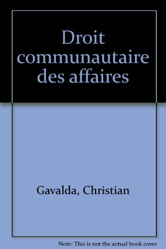 Droit communautaire des affaires
