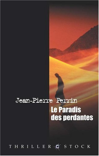 Le paradis des perdantes