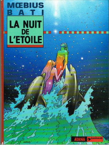 La Nuit de l'étoile. La Mission de Yogan. Tahiti-Tahiti
