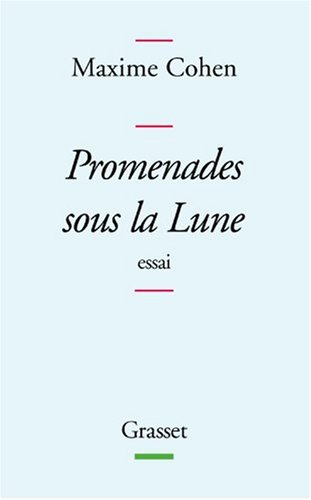 Promenades sous la lune : essais