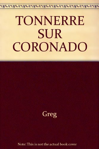 Tonnerre sur Coronado