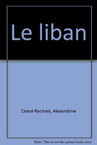 Le Liban : un pays otage