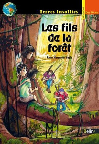 Les fils de la forêt