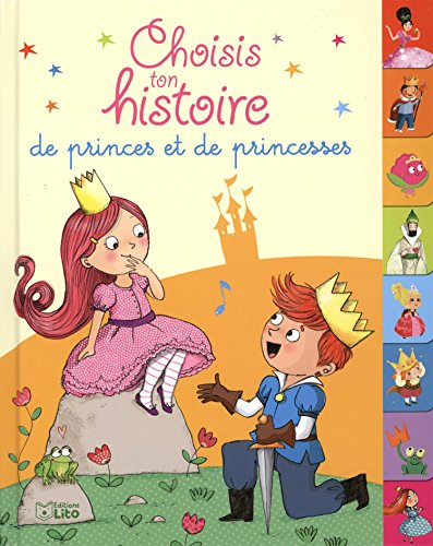 Choisis ton histoire de princes et de princesses