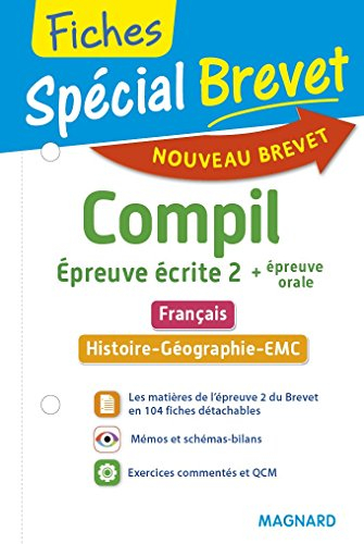 Compil, épreuve écrite 2 + épreuve orale : français, histoire géographie, EMC : nouveau brevet