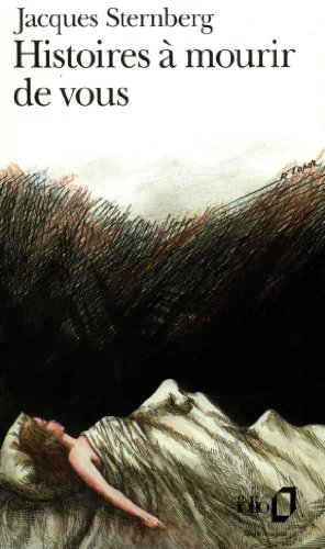 Histoires à mourir de vous